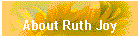 About Ruth Joy